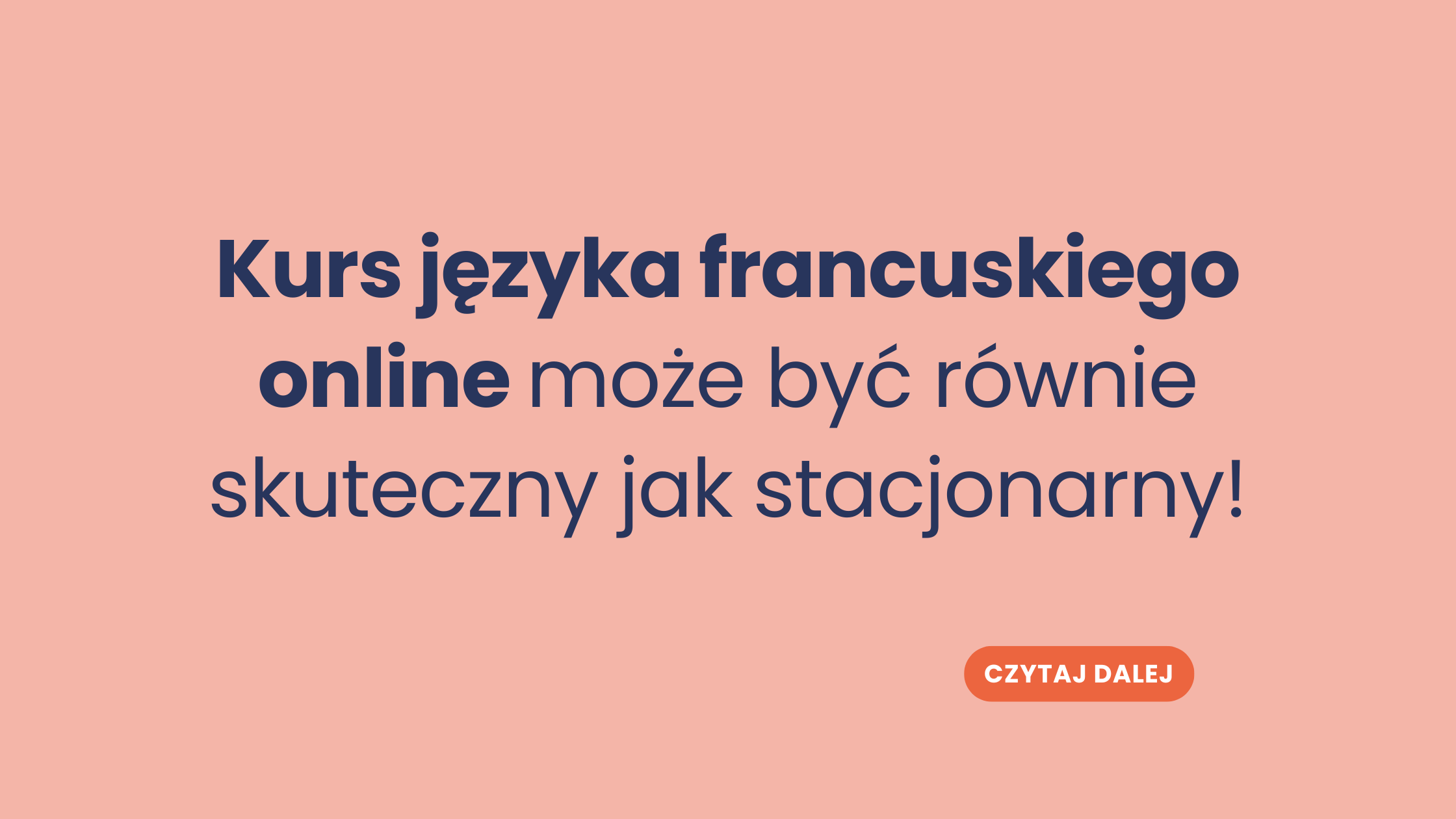 Jak kurs języka francuskiego online może być równie skuteczny jak stacjonarny?